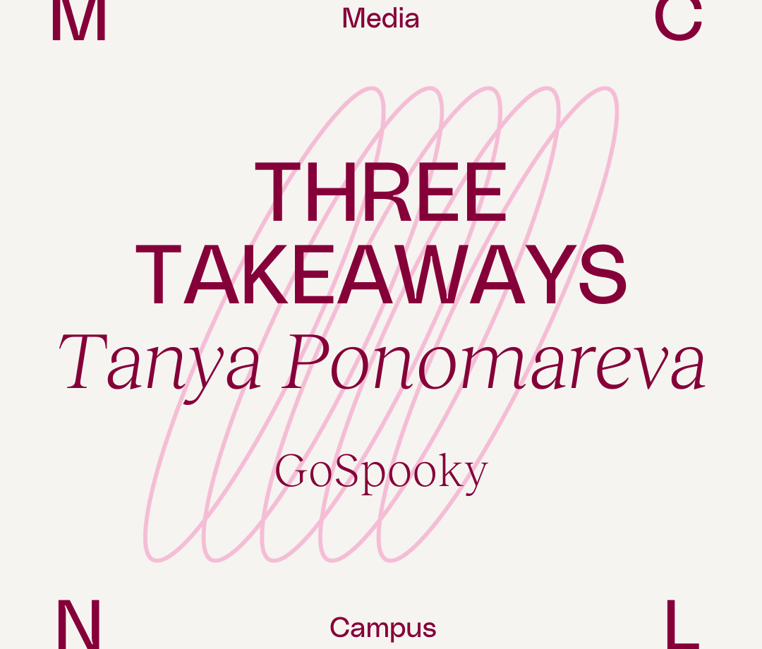 Podcast: Three Takeaways | Tanya Ponomareva