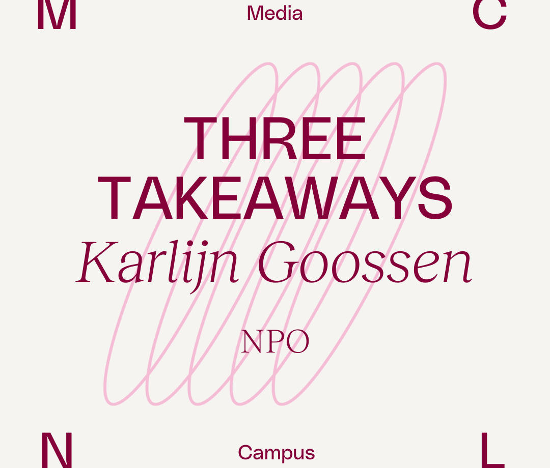 Podcast: Three Takeaways | Karlijn Goossen